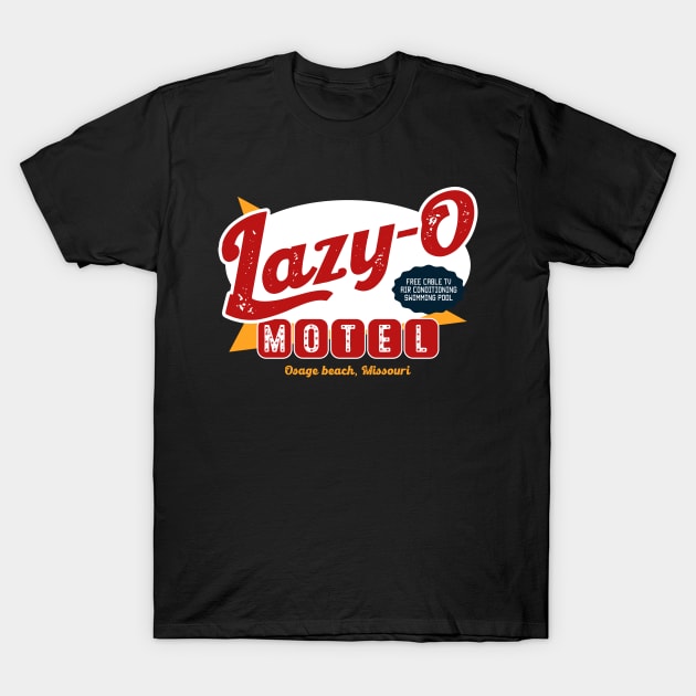 Lazy-O Motel T-Shirt by NotoriousMedia